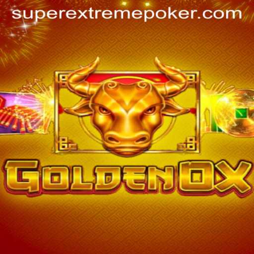 Unveiling the Thrilling World of GoldenOx: A Superextreme Adventure