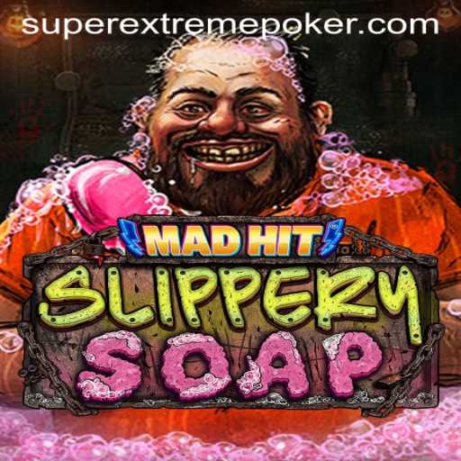 MadHitSlipperySoap: The Superextreme Gaming Phenomenon