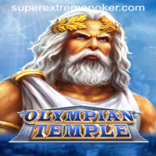 Discover the Allure of OlympianTemple: A SuperExtreme Adventure