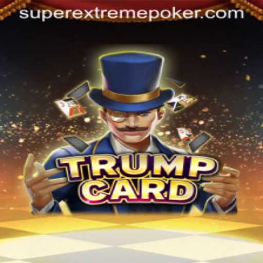 Discover the Superextreme Excitement of TrumpCard: The Game That Redefines Strategy and Fun